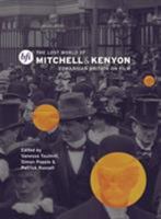 The Lost World of Mitchell and Kenyon: Edwardian Britain on Film 1844570460 Book Cover