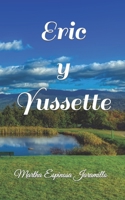 Eric y Yussette B09WQ58QFB Book Cover