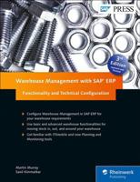 Warehouse Management with SAP ERP: Functionality and Technical Configuration 1493213636 Book Cover