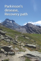 Parkinson's desease, Recovery path 2958708705 Book Cover