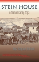 Stein House: A German Family Saga 1632935910 Book Cover