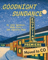 Goodnight Sundance 1964245281 Book Cover