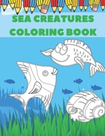 Sea Creature Coloring Book: Drawing For Kids Cute And Amazing Animal Seahorses Underwater B08GVGC7FF Book Cover