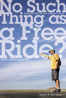 No Such Thing as a Free Ride? 0864925050 Book Cover