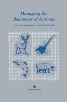 Managing the Behaviour of Animals 0412299801 Book Cover