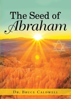 The Seed of Abraham 1953537847 Book Cover