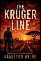 The Kruger Line (The Kruger World) B0H1YVKVZW Book Cover