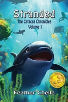 Stranded: Cetacea Chronicles Volume 1 B08RRDFH1S Book Cover