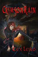 Crimson Rain 194070748X Book Cover