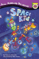 Space Kid (All Aboard Reading) 0448415666 Book Cover