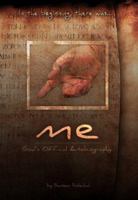 In The Beginning, There Was... ME! 1934613002 Book Cover