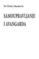 Samoupravljanje i avangarda 1494857405 Book Cover