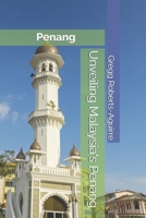 Unveiling Malaysia's Penang: Panache Penang (Asia with Panache) B0FF2PD2P3 Book Cover