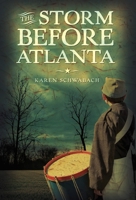 The Storm Before Atlanta 0375858679 Book Cover