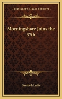 Morningshore Joins the 37th 1417995696 Book Cover