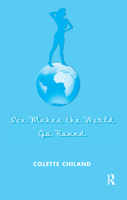 Sex Makes the World Go Round 0367326795 Book Cover
