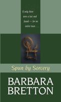 Spun by Sorcery 042523682X Book Cover