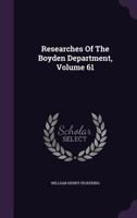 Researches Of The Boyden Department, Volume 61 1286527066 Book Cover