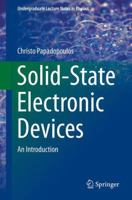 Solid-State Electronic Devices: An Introduction 1461488354 Book Cover
