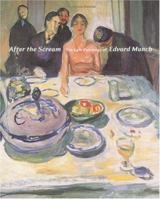 After the Scream : The Late Paintings of Edvard Munch 0300093438 Book Cover