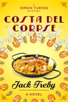 Costa del Corpse B0C2RX94XM Book Cover