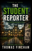 The Student Reporter B08SBCLCQP Book Cover