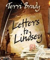 Letters to Lindsey 0989576329 Book Cover