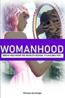 WomanHood 0359759823 Book Cover