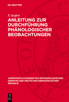 Anleitung Zur Durchführung Phänologischer Beobachtungen 3112704169 Book Cover