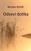 Odsevi dotika 1471602613 Book Cover