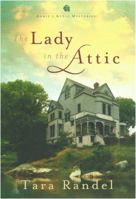 The Lady in the Attic 1596352957 Book Cover