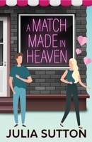 A Match Made in Heaven 4824182778 Book Cover