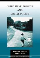 Child Development & Social Policy 0070727244 Book Cover