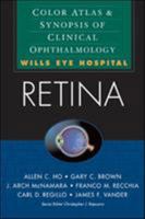 Retina: Color Atlas and Synopsis of Clinical Ophthalmology (Wills Eye Series)