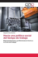 Hacia una política social del tiempo de trabajo 6202258314 Book Cover