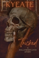 Tricked: A Halloween Love Story B08TQGG74G Book Cover