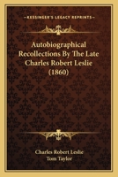 Autobiographical Recollections 1275698441 Book Cover