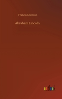 Abraham Lincoln 3752340266 Book Cover