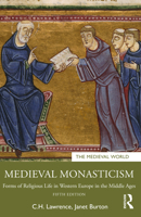 Medieval Monasticism: Forms of Religious Life in Western Europe in the Middle Ages (3rd Edition) 0582017270 Book Cover