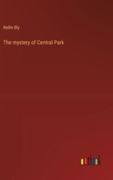 The mystery of Central Park 3368940392 Book Cover