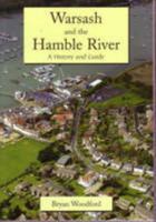 Warsash and the Hamble River: A History and Guide 0948646845 Book Cover