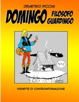 DOMINGO Filosofo Guardingo (Italian Edition) B0C9SPDVHR Book Cover