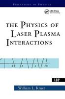 The Physics of Laser Plasma Interactions 0813340837 Book Cover