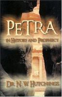 Petra in History and Prophecy 0974476404 Book Cover