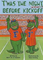 T'was the Night Before Kickoff 1932888659 Book Cover