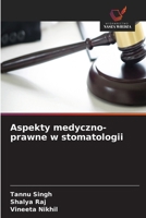 Aspekty medyczno-prawne w stomatologii (Polish Edition) 6630037081 Book Cover