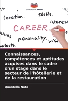 Connaissances, compétences et aptitudes acquises dans le cadre d'un stage dans le secteur de l'hôtellerie et de la restauration (French Edition) 620859264X Book Cover