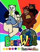 Bear Wild 147832631X Book Cover