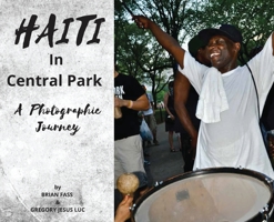Haiti In Central Park B0B4QPGNR6 Book Cover