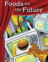 Teacher Created Materials - Reader's Theater: Foods for the Future - Grade 5 - Guided Reading Level M - S 1493812955 Book Cover